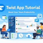 twist app tutorial