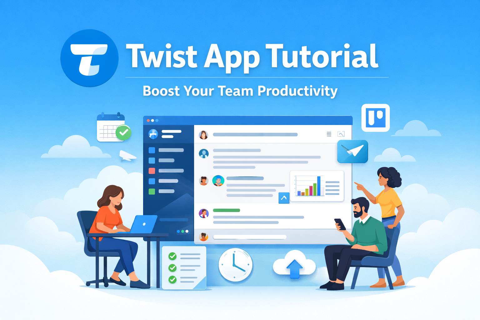 Twist App Tutorial: A Complete Guide to Boost Your Productivity