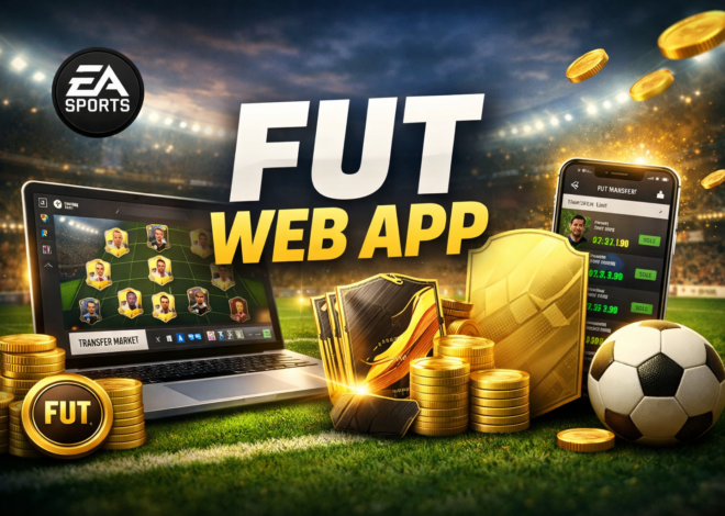 FUT Web App: The Ultimate Guide to Managing Your Ultimate Team Anywhere