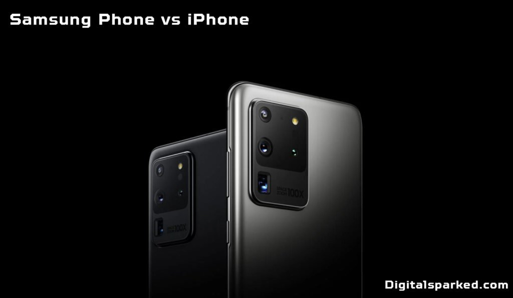 Samsung Phone vs iPhone