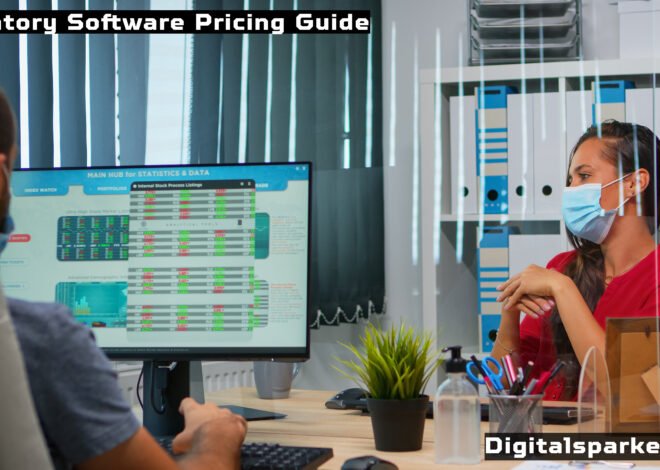 Inventory Software Pricing Guide: How to Choose the Right Plan Without Overspending