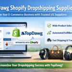 TopDawg Shopify dropshipping suppliers platform dashboard